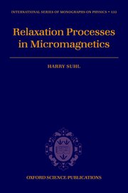 Cover for 

Relaxation Processes in Micromagnetics






