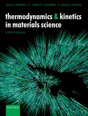 Cover for 

Thermodynamics and Kinetics in Materials Science







