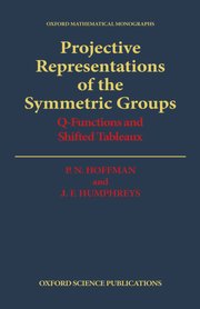 Cover for 

Projective Representations of the Symmetric Groups






