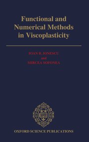 Cover for 

Functional and Numerical Methods in Viscoplasticity






