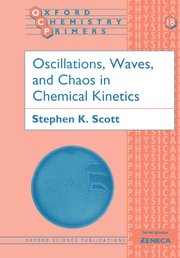 Cover for 

Oscillations, Waves, and Chaos in Chemical Kinetics






