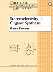 Cover for 

Stereoselectivity in Organic Synthesis






