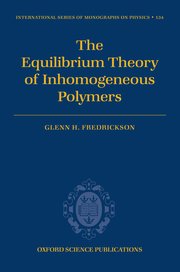 Cover for 

The Equilibrium Theory of Inhomogeneous Polymers






