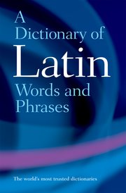 Cover for 

A Dictionary of Latin Words and Phrases






