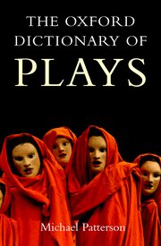 Cover for 

The Oxford Dictionary of Plays






