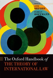 Cover for 

The Oxford Handbook of the Theory of International Law







