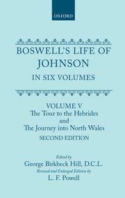 Cover for 

Boswells Life of Johnson together with Boswells Journal of a Tour to the Hebrides and Johnsons Diary of a Journey into North Wales






