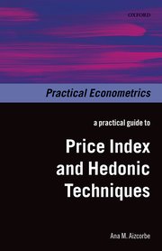 Cover for 

A Practical Guide to Price Index and Hedonic Techniques






