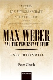 Cover for 

Max Weber and The Protestant Ethic






