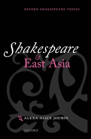 Cover for 

Shakespeare and East Asia






