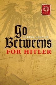 Cover for 

Go-Betweens for Hitler






