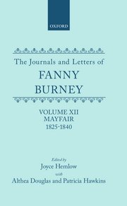 Cover for 

The Journals and Letters of Fanny Burney (Madame DArblay) Volume XII: Mayfair 1825-1840






