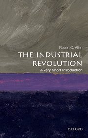 Cover for 

The Industrial Revolution: A Very Short Introduction






