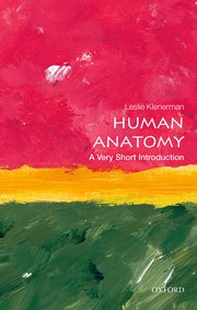 Cover for 

Human Anatomy: A Very Short Introduction






