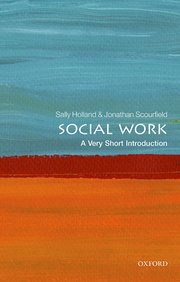 Cover for 

Social Work: A Very Short Introduction






