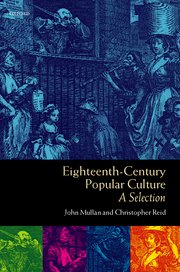 Cover for 

Eighteenth-Century Popular Culture






