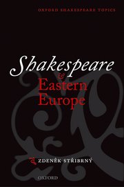 Cover for 

Shakespeare and Eastern Europe






