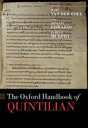 Cover for 

The Oxford Handbook of Quintilian






