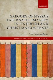 Cover for 

Gregory of Nyssas Tabernacle Imagery in Its Jewish and Christian Contexts






