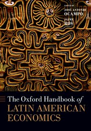 Cover for 

The Oxford Handbook of Latin American Economics






