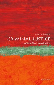 Cover for 

Criminal Justice: A Very Short Introduction






