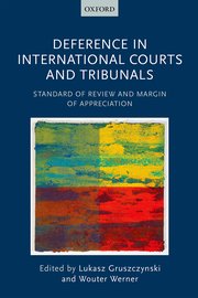 Cover for 

Deference in International Courts and Tribunals






