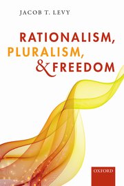 Cover for 

Rationalism, Pluralism, and Freedom






