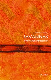 Cover for 

Savannas: A Very Short Introduction






