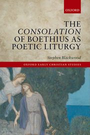 Cover for 

The Consolation of Boethius as Poetic Liturgy






