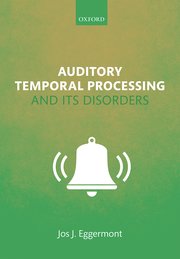 Cover for 

Auditory Temporal Processing and its Disorders







