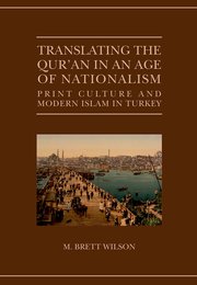 Cover for 

Translating the Quran in an Age of Nationalism






