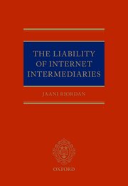 Cover for 

The Liability of Internet Intermediaries






