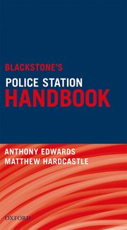 Cover for 

Blackstones Police Station Handbook






