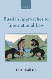 Cover for 

Russian Approaches to International Law






