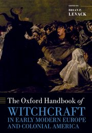 Cover for 

The Oxford Handbook of Witchcraft in Early Modern Europe and Colonial America






