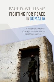 Cover for 

Fighting for Peace in Somalia






