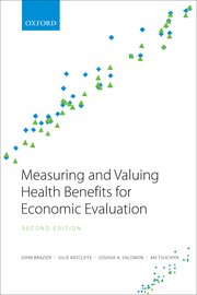 Cover for 

Measuring and Valuing Health Benefits for Economic Evaluation







