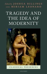 Cover for 

Tragedy and the Idea of Modernity






