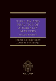 Cover for 

The Law and Practice of Admirality Matters






