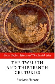Cover for 

The Twelfth and Thirteenth Centuries






