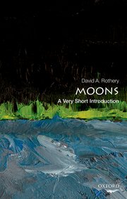 Cover for 

Moons: A Very Short Introduction






