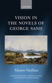 Cover for 

Vision in the Novels of George Sand






