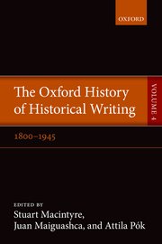 Cover for 

The Oxford History of Historical Writing






