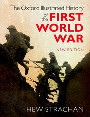 Cover for 

The Oxford Illustrated History of the First World War






