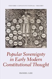 Cover for 

Popular Sovereignty in Early Modern Constitutional Thought






