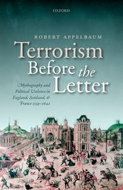 Cover for 

Terrorism Before the Letter







