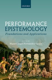 Cover for 

Performance Epistemology






