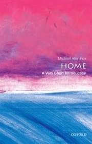 Cover for 

Home: A Very Short Introduction






