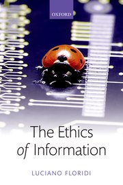 Cover for 

The Ethics of Information






