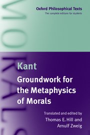 Cover for 

Groundwork for the Metaphysics of Morals






